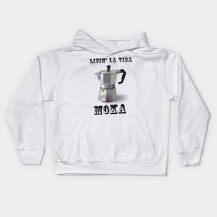 Livin' La Vida Moka Kids Hoodie